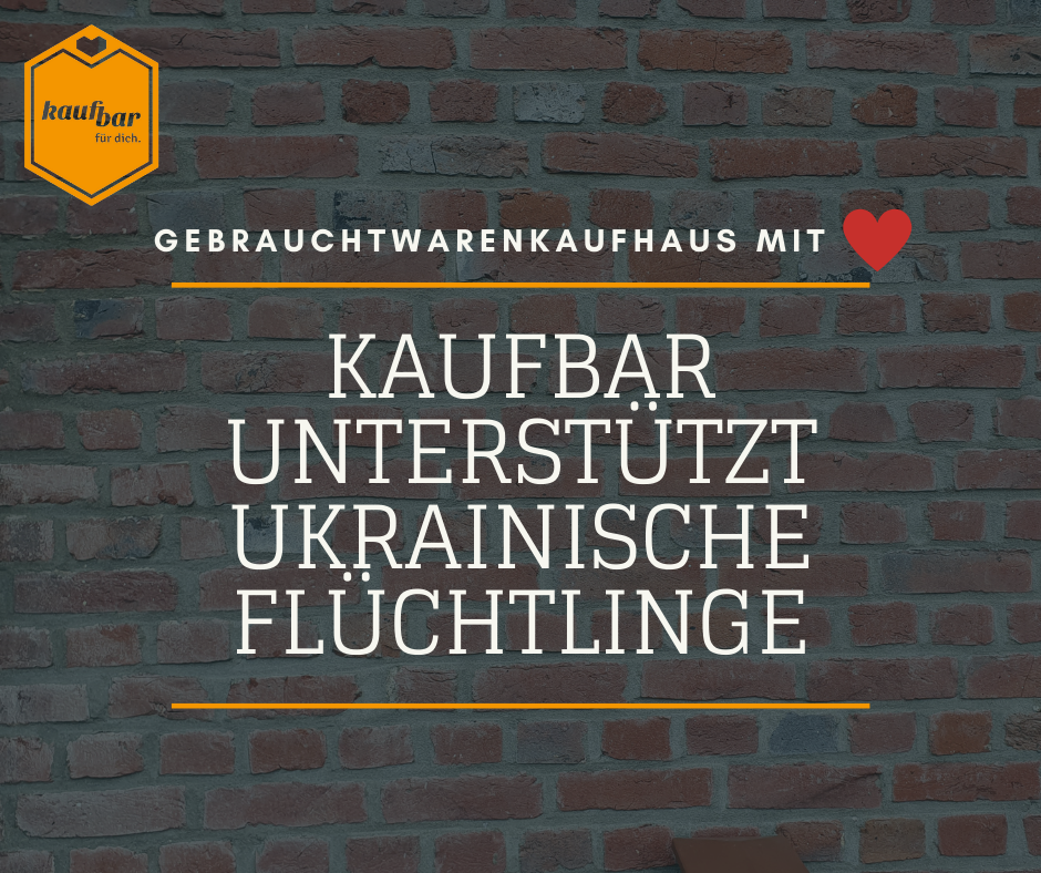 kaufbar unterstützt ukrainische Flüchtlinge