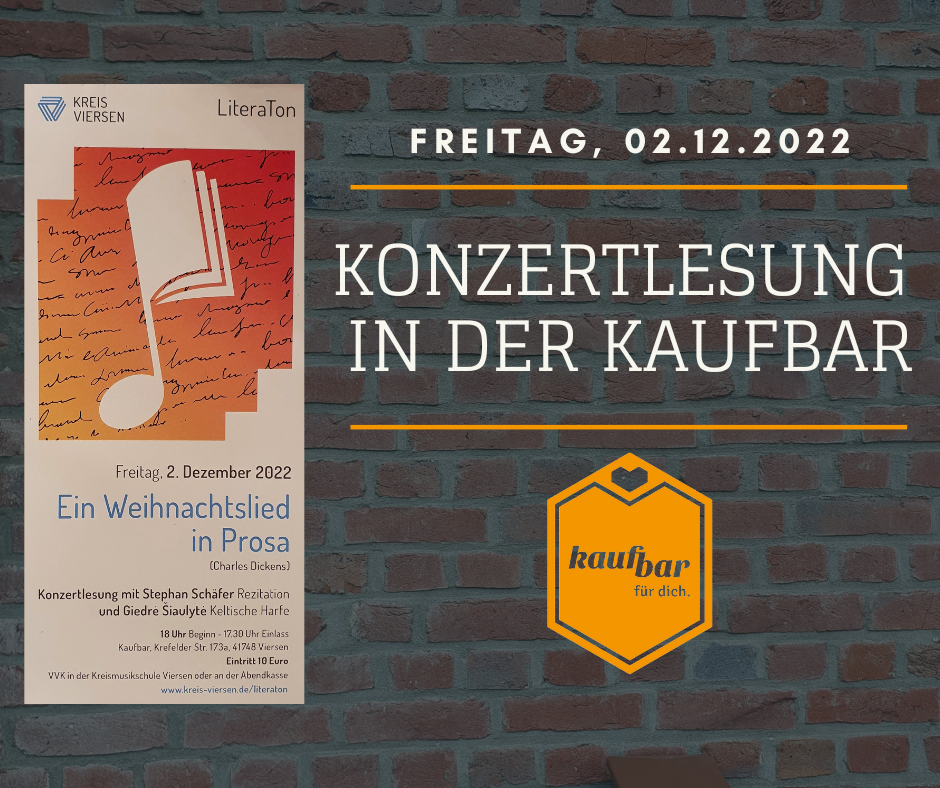 Konzertlesung in der kaufbar "Ein Weihnachtslied in Prosa" am 02.12.2022